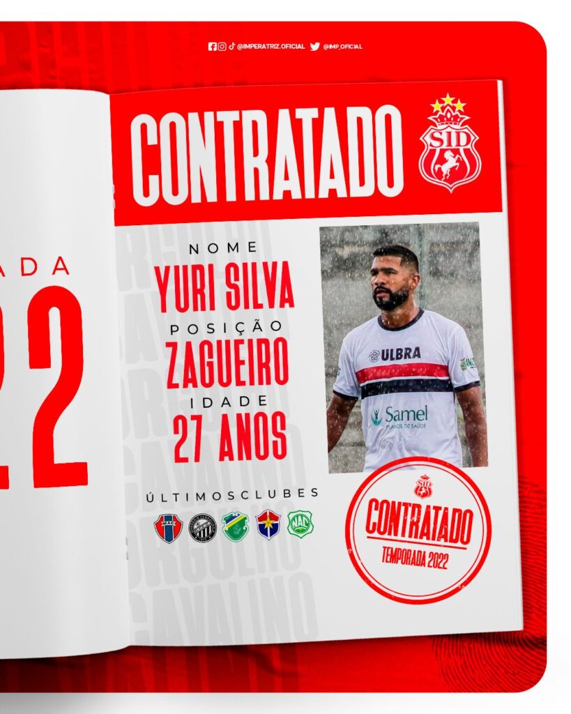 Imperatriz anuncia zagueiro Yuri Silva, 27 anos, para a Série B do Maranhense 2022.